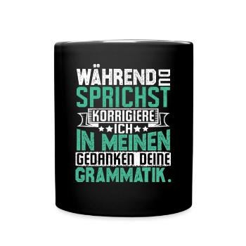 Funny sayings - Full Colour Mug - black - Front