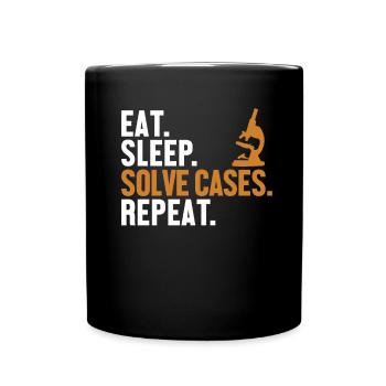 Manger Dormir Résoudre des cas Répéter Science Criminalistique - Mug uni - noir - Devant