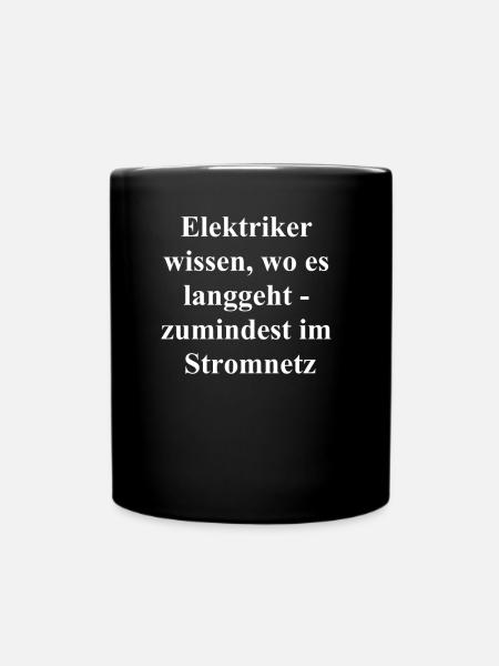 Elektriker Geschenk - Tasse einfarbig - Schwarz