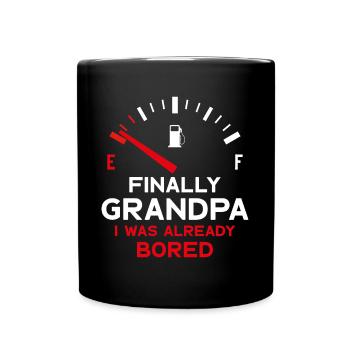 FINALLY GRANDPA ENDLICH OPA - Tasse einfarbig - Schwarz - Vorne