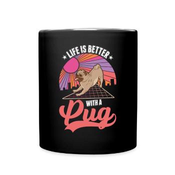 Life is better with a pug - Full Colour Mug - black - Front