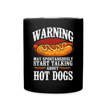 Hot Dog Adult Warning May - Tasse einfarbig - Schwarz - Vorne