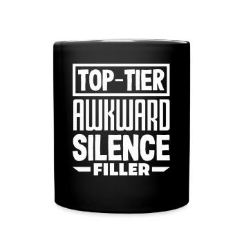 Conversation amusante de remplissage de silence maladroite de haut niveau - Mug uni - noir - Devant