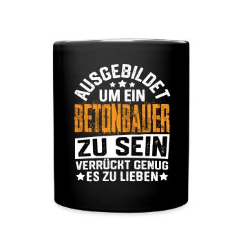 Concrete Concrete Construction, Reinforced Concrete Construction, Civil Engineering - Full Colour Mug - black - Front