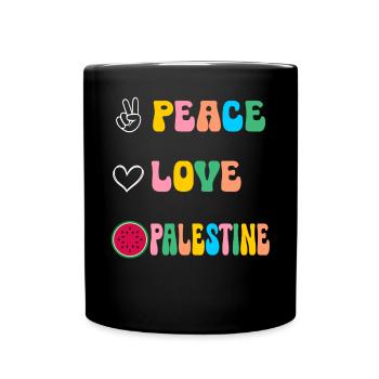 Peace Love Palestine Freiheit Palästina - Tasse einfarbig - Schwarz - Vorne