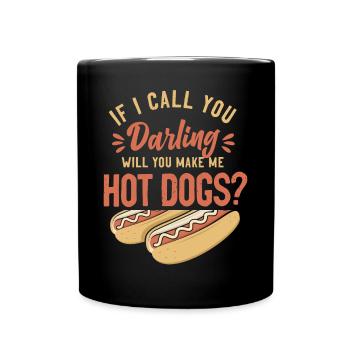 Hot-dog adulte si je t’appelle - Mug uni - noir - Devant