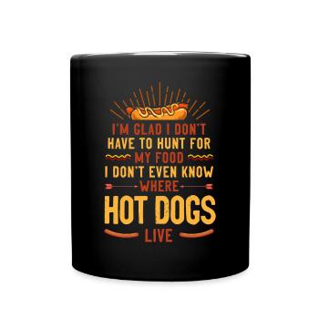 Hot Dog Adult I'm Glad I Don't - Full Colour Mug - black - Front
