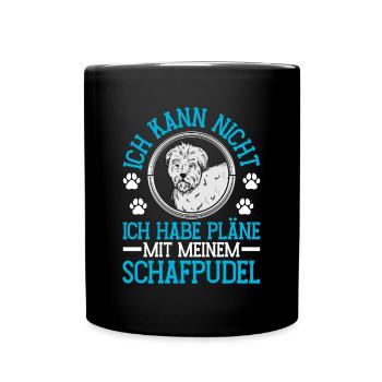 Schafpudel Pläne mit meinem Hütepudel - Tasse einfarbig - Schwarz - Vorne