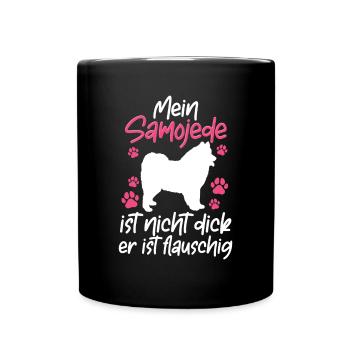 Samojede ist nicht dick Samojedenspitz Samojede - Tasse einfarbig - Schwarz - Vorne