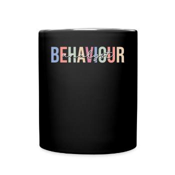 Behavior Analysis Therapist Data Behavior - Full Colour Mug - black - Front