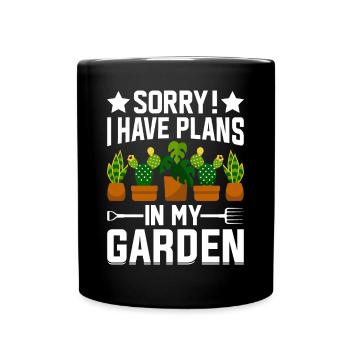 Désolé, j’ai des projets dans mon jardin - Jardinage Hobby - Mug uni - noir - Devant