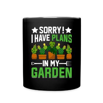 Désolé, j’ai des projets dans mon jardin - Gardener Hobby G - Mug uni - noir - Devant