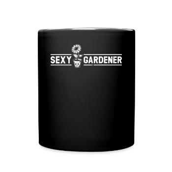 Gardening Landscaper Hobby Gardener - Sexy Gardene - Full Colour Mug - black - Front
