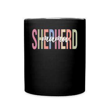 German Shepherd Mom Dog Mom - Full Colour Mug - black - Front