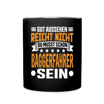 Excavator Driver Excavator Civil Engineering Construction Equipment Operator Saying - Full Colour Mug - black - Front