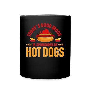 Hot Dog Adult Today's Good Mood Is - Full Colour Mug - black - Front