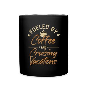 Angetrieben von Kaffee und Kreuzfahrt Kreuzfahrt - Tasse einfarbig - Schwarz - Vorne