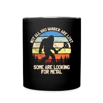 Nicht alle, die wandern, sind verloren. Retro-Meta - Tasse einfarbig - Schwarz - Vorne