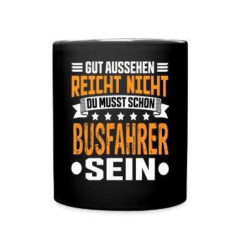 Busfahrer Bus Bester Busfahrer Busfahrer Spruch - Tasse einfarbig - Schwarz - Vorne