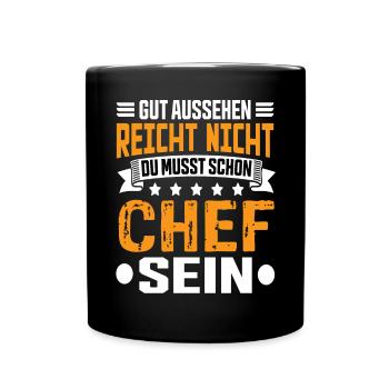 Chef Arbeit Chef Spruch Bester Chef Sprüche - Tasse einfarbig - Schwarz - Vorne
