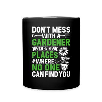 Ne plaisantez pas avec un jardinier - Jardinier amateur drôle - Mug uni - noir - Devant