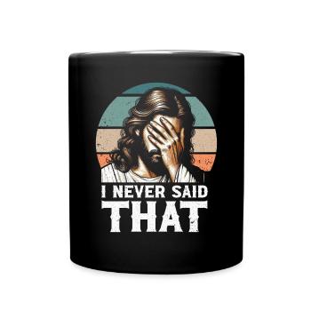 I Saw Jesus Meme Funny Christian - Full Colour Mug - black - Front