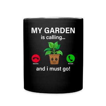 Mon jardin m’appelle et je dois y aller - Hobby Gardeni - Mug uni - noir - Devant