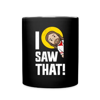 I Saw Jesus Meme Funny Christian - Full Colour Mug - black - Front