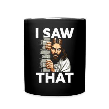 I Saw Jesus Meme Funny Christian - Full Colour Mug - black - Front