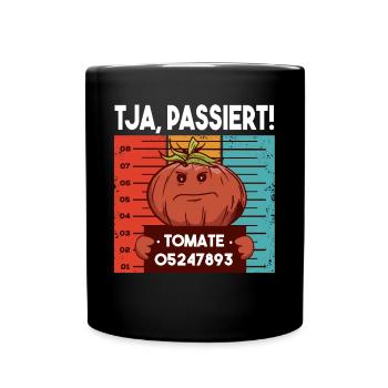 Witziges Fahndungsfoto Tomate Passiert Gärtner - Tasse einfarbig - Schwarz - Vorne
