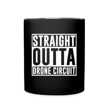 Witziger FPV Drohnen Spruch für Drohnen Pilot - Tasse einfarbig - Schwarz - Vorne
