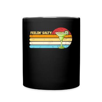 Feelin' Salty Margarita Retro Cinco de Mayo Lustig - Tasse einfarbig - Schwarz - Vorne