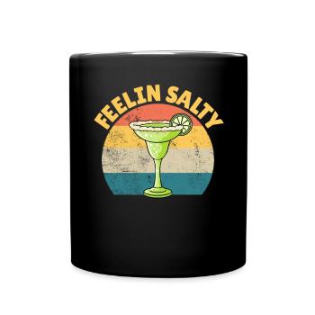 Feelin' Salty Margarita Retro Cinco de Mayo Lustig - Tasse einfarbig - Schwarz - Vorne