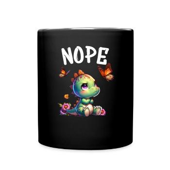 Dinosaurier Spruch Nope für Jungen und Mädchen - Tasse einfarbig - Schwarz - Vorne