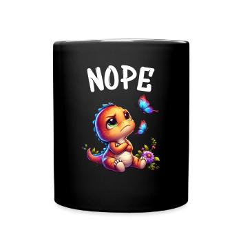 Dinosaurier Spruch Nope für Jungen und Mädchen - Tasse einfarbig - Schwarz - Vorne
