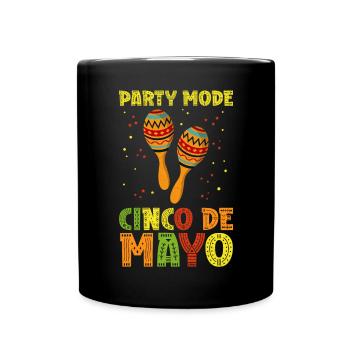 Cinco De Mayo Mexikanische Fiesta Geschenk - Tasse einfarbig - Schwarz - Vorne