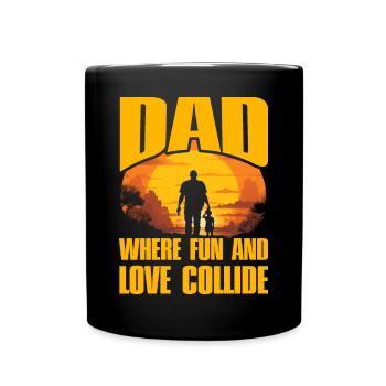 Papa, wo Spaß und Liebe aufeinanderprallen - Tasse einfarbig - Schwarz - Vorne