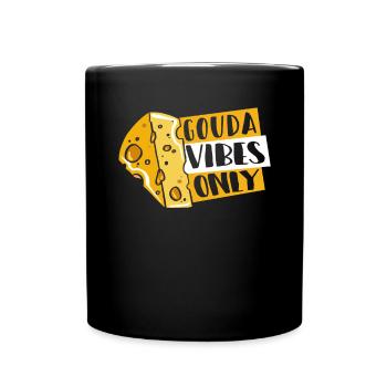 Gouda Vibes Only Maker Queso Amateur de fromager - Mug uni - noir - Devant