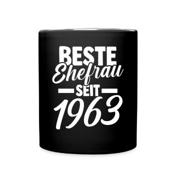 Valentinstag Beste Ehefrau Seit 1963 - Tasse einfarbig - Schwarz - Vorne