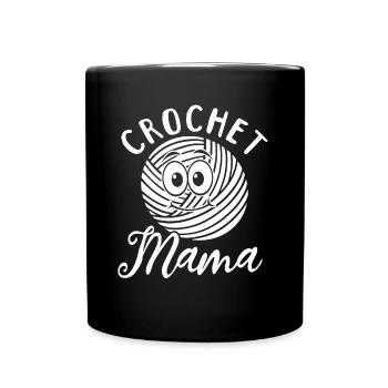 Crocheting Mama Crocheter Crochet Mama - Tasse einfarbig - Schwarz - Vorne