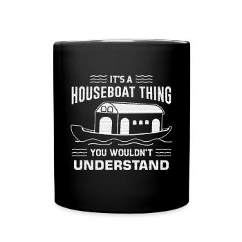 Funny Houseboat Saying - Full Colour Mug - black - Front