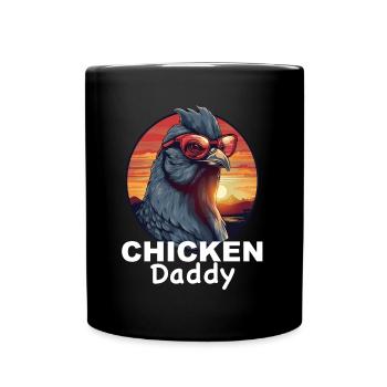 Chicken Daddy, Father's Day, Gift, Chicken, Farm - Full Colour Mug - black - Front