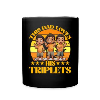 This Dad loves his Triplets - Full Colour Mug - black - Front