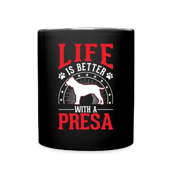 La vie est meilleure avec un Presa Canario - Mug uni - noir - Devant