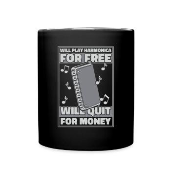 Play Harmonica For Free Will Quit For Money - Full Colour Mug - black - Front