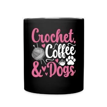 Crochet coffee & dogs - Crocheter Dog Owner - Tasse einfarbig - Schwarz - Vorne