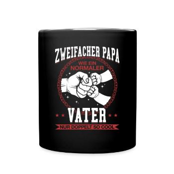 Wie ein normaler Vater, nur doppelt so cool - Tasse einfarbig - Schwarz - Vorne