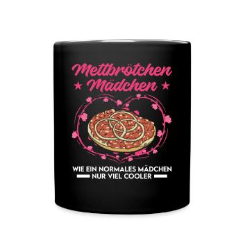 Mettbrötchen Mädchen Mett Hackepeter - Full Colour Mug - black - Front