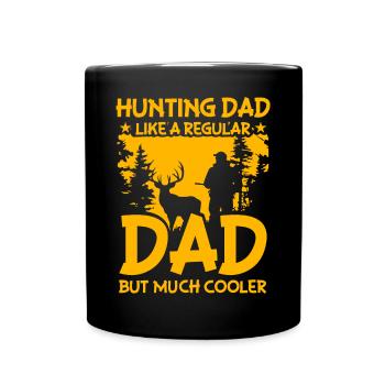 Papa jagen wie ein normaler Vater, aber viel cooler - Tasse einfarbig - Schwarz - Vorne