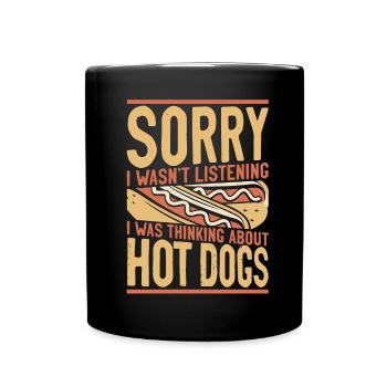 Hot Dog Adult Girl Désolé Je n’étais pas - Mug uni - noir - Devant